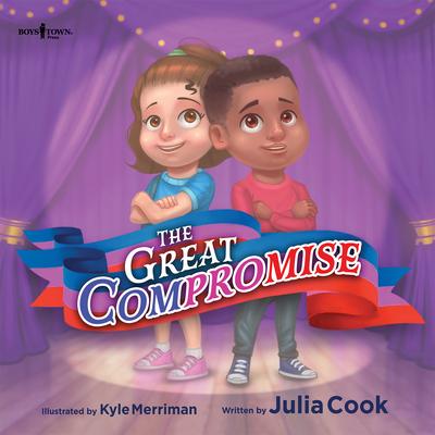 The Great Compromise: Volume 2