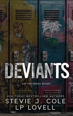 Deviants