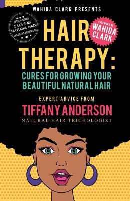 Hair Therapy: Cures For Growing Your Beautiful Natural Hair