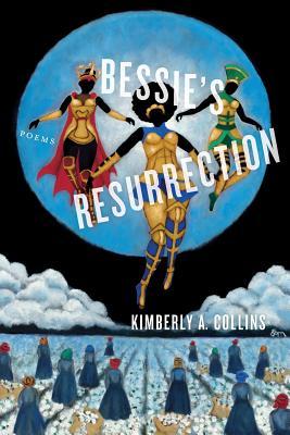 Bessie's Resurrection