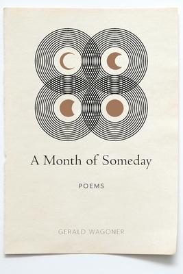 A Month of Someday: Poems