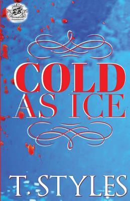 Cold As Ice (The Cartel Publications Presents)