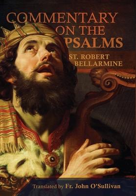 A Commentary on the Book of Psalms