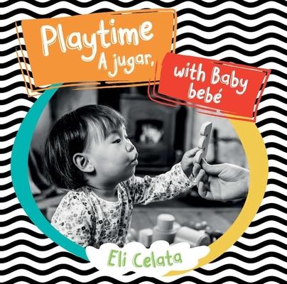 Playtime with Baby / A Jugar, Beb