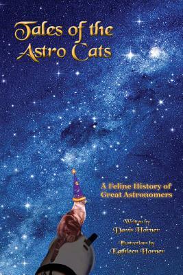 Tales of the Astro Cats: A Feline History of Great Astronomers