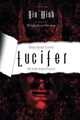 Did God Love Lucifer after the Fall? Subscription