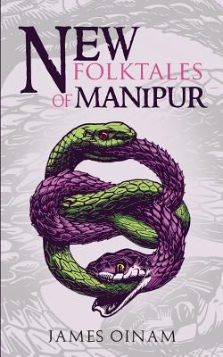 New Folktales of Manipur