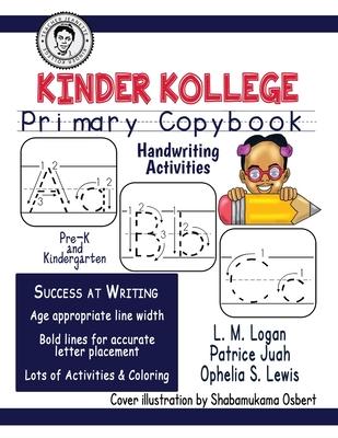 Kinder Kollege Primary Copybook: Handwriting