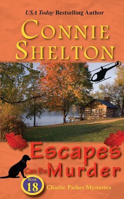 Escapes Can Be Murder: A Girl and Her Dog Cozy Mystery Subscription