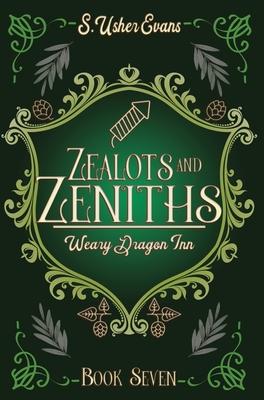 Zealots and Zeniths: A Cozy Fantasy Novel