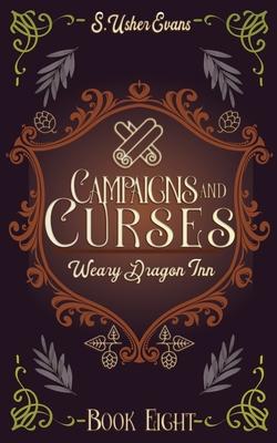 Campaigns and Curses: A Cozy Fantasy Novel