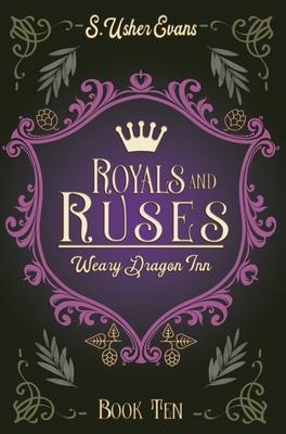 Royals and Ruses: A Cozy Fantasy Novel