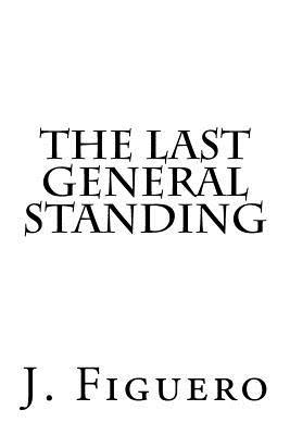 The Last General Standing