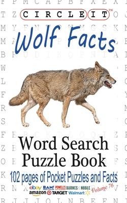 Circle It, Wolf Facts, Word Search, Puzzle Book