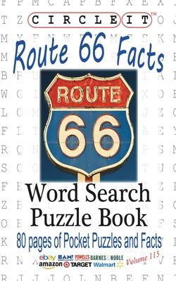 Circle It, U.S. Route 66 Facts, Word Search, Puzzle Book