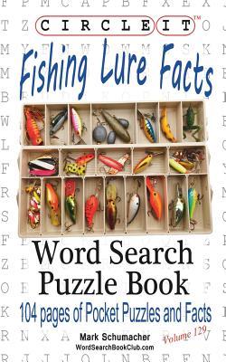 Circle It, Fishing Lure Facts, Word Search, Puzzle Book