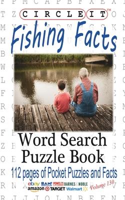 Circle It, Fishing Facts, Word Search, Puzzle Book