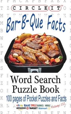 Circle It, Bar-B-Que / Barbecue / Barbeque Facts, Word Search, Puzzle Book