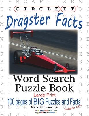 Circle It, Dragster Facts, Word Search, Puzzle Book