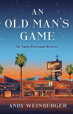 An Old Man's Game: An Amos Parisman Mystery