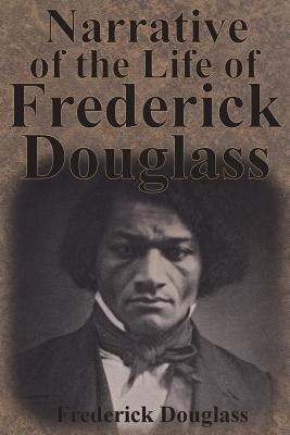 Narrative of the Life of Frederick Douglass