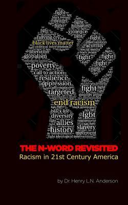 The N Word Revisited: Racism in 21st Century America Subscription