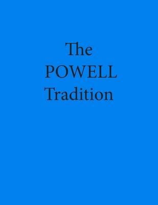 The Powell Tradition