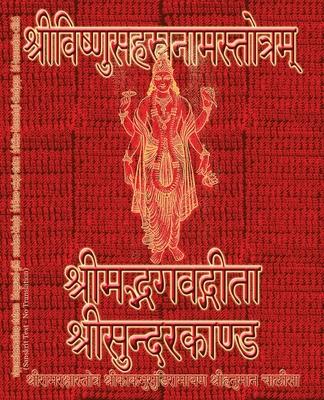 Vishnu-Sahasranama-Stotram, Bhagavad-Gita, Sundarakanda, Ramaraksha-Stotra, Bhushundi-Ramayana, Hanuman-Chalisa etc., Hymns: Sanskrit Text with Transl