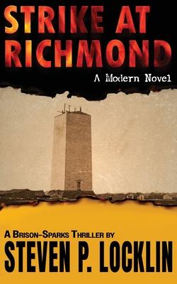 Strike at Richmond: A Modern Novel Subscription