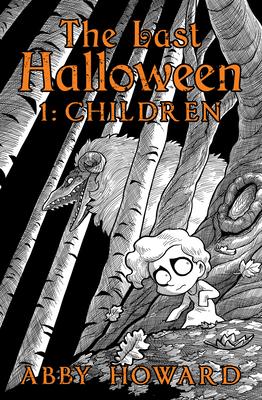 The Last Halloween: Children