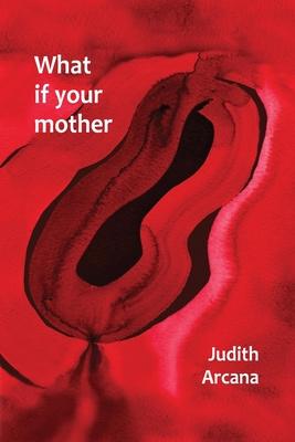 What if your mother