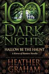 Hallow Be the Haunt: A Krewe of Hunters Novella Subscription