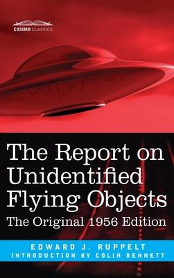 The Report on Unidentified Flying Objects: The Original 1956 Edition