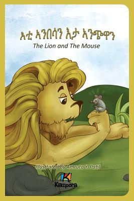 E'Ti Anbesa'n E'ta Anchiwa - The Lion and the Mouse - Tigrinya Children Book