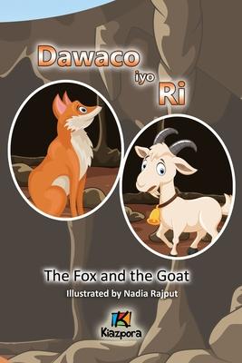 Dawaco iyo Ri - The Fox and the Goat Somali Children's Book