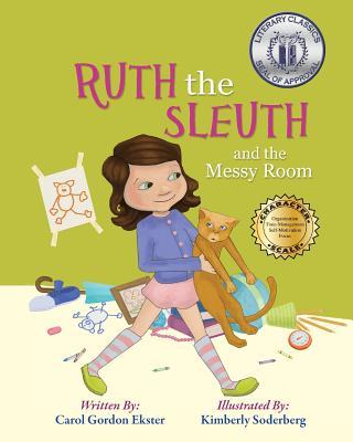 Ruth the Sleuth and the Messy Room