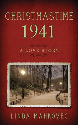 Christmastime 1941: A Love Story