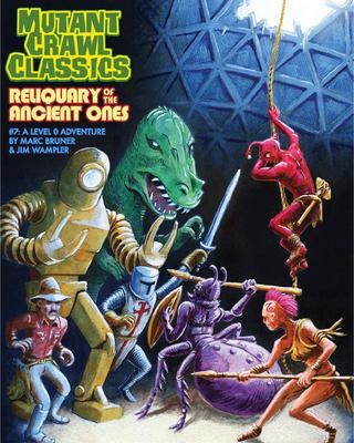 Mutant Crawl Classics #7: Reliquary of the Ancient Ones