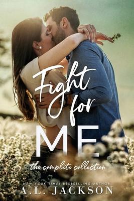 Fight For Me: The Complete Collection