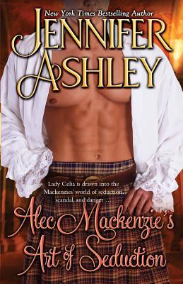 Alec Mackenzie's Art of Seduction: Mackenzies