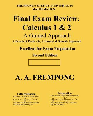 Final Exam Review: Calculus 1 & 2: (A Guided Approach) Subscription