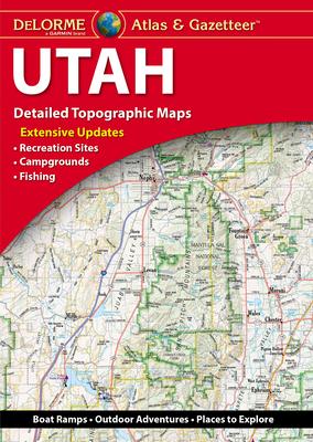 Delorme Atlas & Gazetteer: Utah