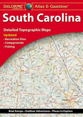 Delorme Atlas & Gazetteer: South Carolina