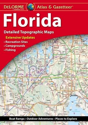 Delorme Atlas & Gazetteer: Florida