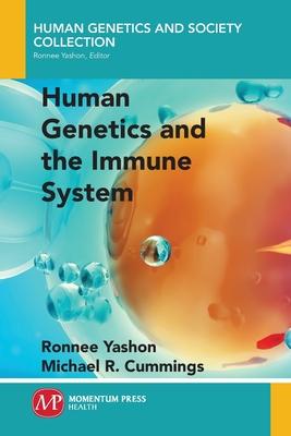 Human Genetics and the Immune System Subscription