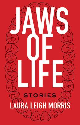 Jaws of Life: Stories