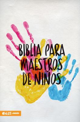 Biblia Para Maestros de Nios