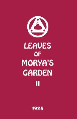 Leaves of Morya's Garden II: Illumination