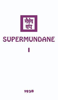 Supermundane I