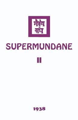 Supermundane II